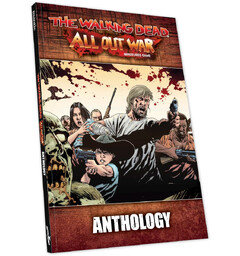 All Out War Anthology The Walking Dead Miniatures Game