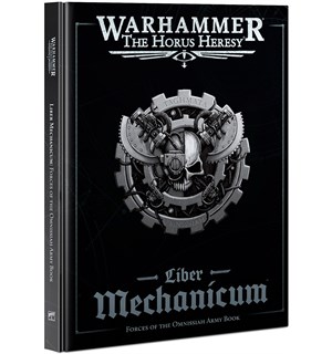 Liber Mechanicum Forces Omnissiah (Bok) Forces of the Omnissiah Army Book 