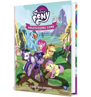 My Little Pony RPG Core Rulebook Friendship is Magic 