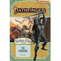 Pathfinder RPG Stolen Fate Vol1 The Choosing - Adventure Path
