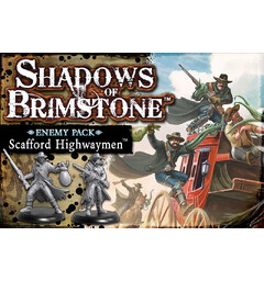 Shadows of Brimstone Scafford Highwaymen Utvidelse til Shadows of Brimstone