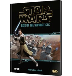 Star Wars RPG Rise of Separatists