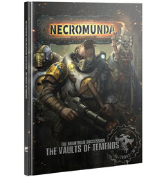 Necromunda The Vaults of Temenos The Aranthian Succession