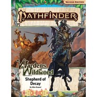 Pathfinder RPG Wardens of Wildwood Vol 3 Shepherd of Decay Adventure Path
