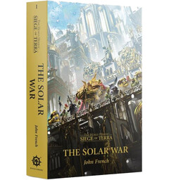 The Solar War (Paperback) Black Library - Siege of Terra Book 1
