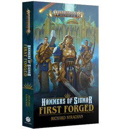 Hammers of Sigmar First Forged Paperback Black Library - Warhammer Age of Sigmar