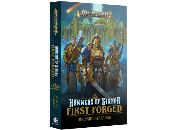 Hammers of Sigmar First Forged Paperback Black Library - Warhammer Age of Sigmar