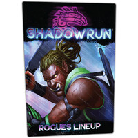 Shadowrun RPG Rogues Lineup 