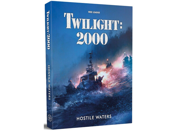 Twilight 2000 RPG Hostille Waters 