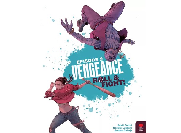 Vengeance Roll & Fight Episode 2