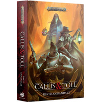 Callis & Toll (Hardback) Black Library - Warhammer Age of Sigmar