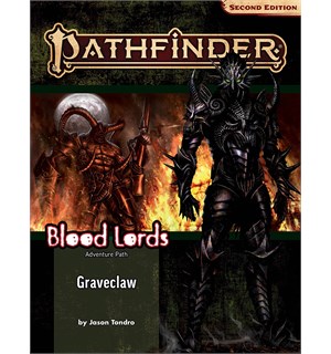 Pathfinder RPG Blood Lords Vol2 Graveclaw - Adventure Path 