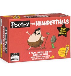 Poetry for Neanderthals Pop Culture Ed.