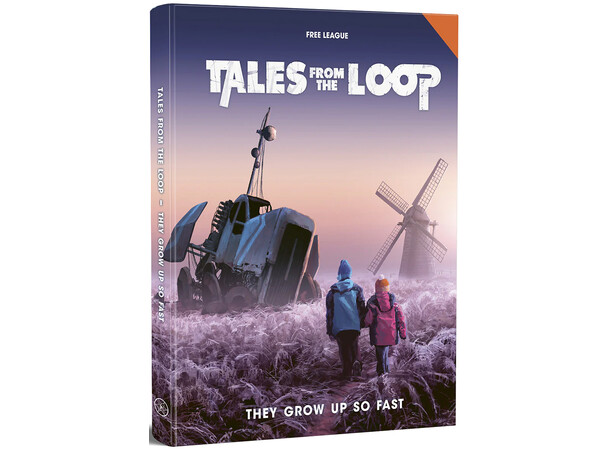 Tales From Loop RPG They Grow Up So Fast