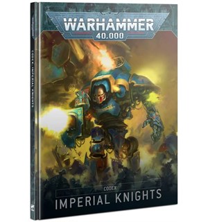 Imperial Knights Codex Warhammer 40K 