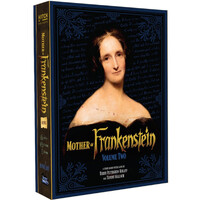 Mother of Frankenstein Volume 2 