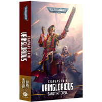 Ciaphas Cain Vainglorious (Paperback) Black Library - Warhammer 40K