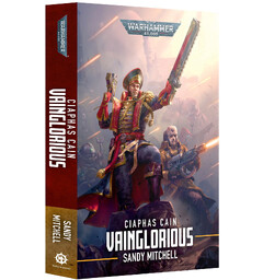 Ciaphas Cain Vainglorious (Paperback) Black Library - Warhammer 40K