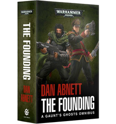 Gaunts Ghost 1 The Founding (Paperback) Black Library - Warhammer 40K