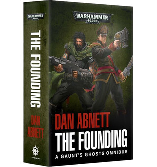 Gaunts Ghost 1 The Founding (Paperback) Black Library - Warhammer 40K