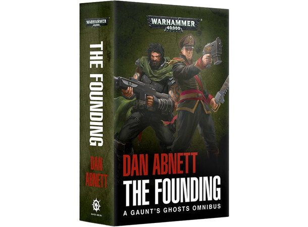 Gaunts Ghost 1 The Founding (Paperback) Black Library - Warhammer 40K 
