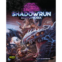 Shadowrun RPG Scotophobia Sixth World Plot Sourcebook