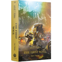 The First Wall (Paperback) Black Library - Siege of Terra Book 3