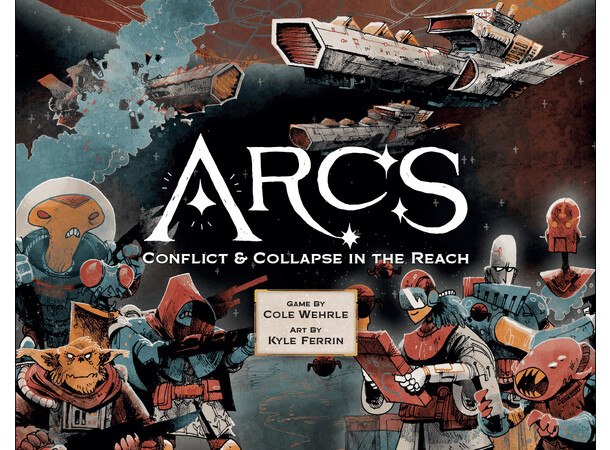 Arcs Brettspill Conflict & Collapse in the Reach