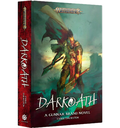 Darkoath Gunnar Brand Novel (Hardcover) Black Library - Warhammer Age of Sigmar