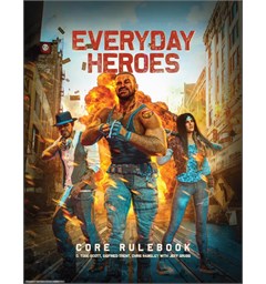 Everyday Heroes RPG Core Rulebook