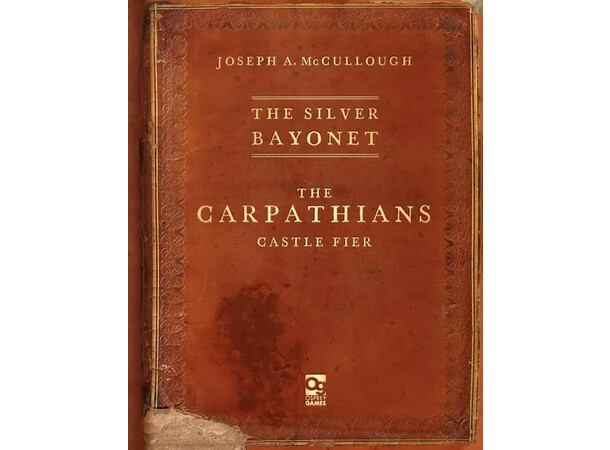 The Silver Bayonet Carpathian Supplement Utvideles til The Silver Bayonet 
