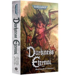 Darkness Eternal (Paperback) Black Library - Warhammer 40K