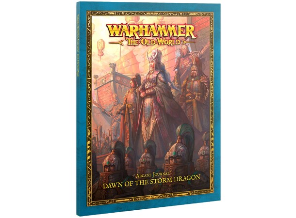 Dawn of the Storm Dragon Arcane Journal Warhammer The Old World 