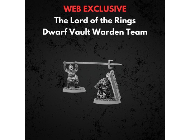 Dwarf Vault Warden Team Middle-earth Strategy Battle Game 