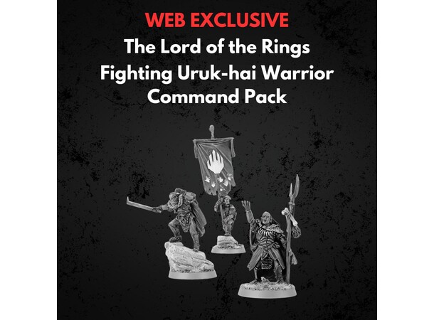 Fighting Uruk-hai Warrior Command Pack Middle-earth Strategy Battle Game 