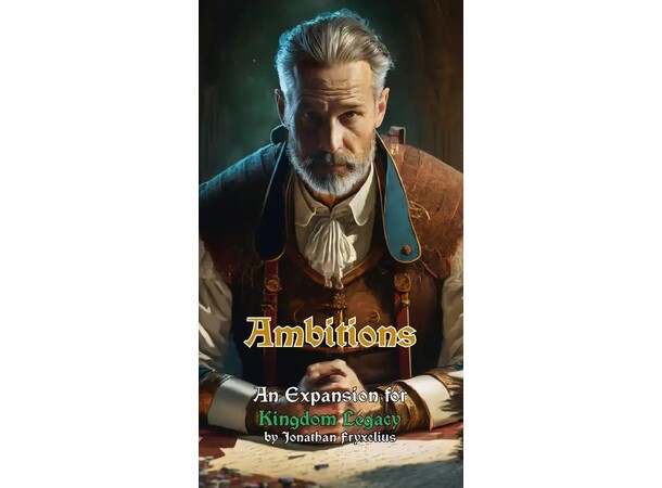 Kingdom Legacy Ambitions Expansion Utvidelse til Kingdom Legacy 