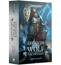 Legends of the Wolf Omnibus (Paperback) Black Library - Warhammer 40K