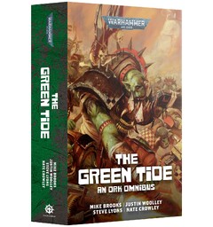The Green Tide Omnibus (Paperback) Black Library - Warhammer 40K