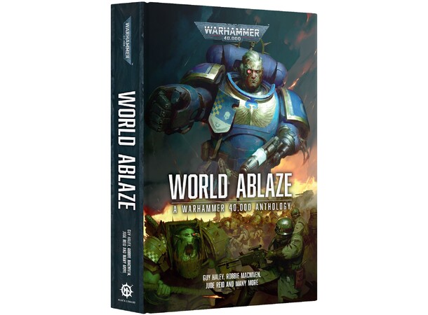 World Ablaze (Hardback) Black Library - Warhammer 40K 