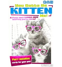 You Gotta Be Kitten Me Kortspill