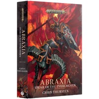 Abraxia Spear of Everchosen (Hardback) Black Library - Warhammer Age of Sigmar