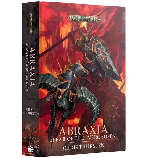 Abraxia Spear of Everchosen (Hardback) Black Library - Warhammer Age of Sigmar