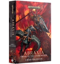 Abraxia Spear of Everchosen (Hardback) Black Library - Warhammer Age of Sigmar