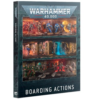 Boarding Actions Core Rules Warhammer 40K