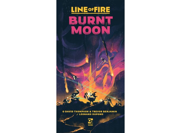 Line of Fire Burnt Moon Brettspill 