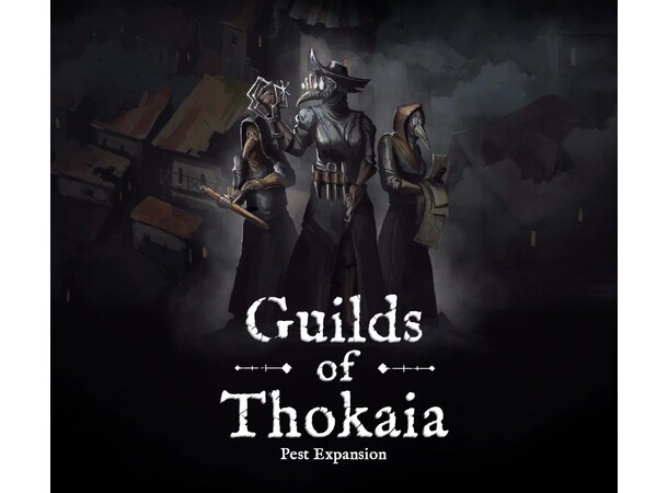 Pest 2nd Ed Guilds of Thokaia Expansion Utvidelse til Pest 2nd Edition 