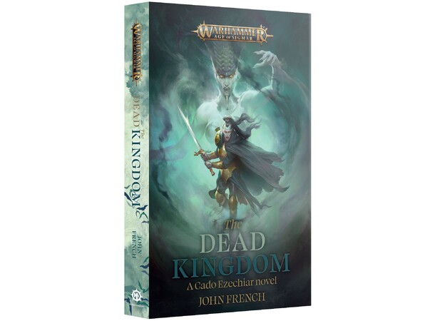The Dead Kingdom (Paperback) Black Library - Warhammer Age of Sigmar 