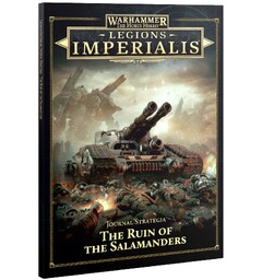 The Ruin of the Salamanders Journal The Horus Heresy - Legions Imperialis