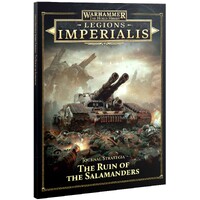 The Ruin of the Salamanders Journal The Horus Heresy - Legions Imperialis