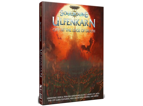 Warhammer RPG Soulbound Ulfenkarn Age of Sigmar City at the Edge of Death